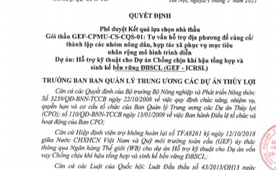 Quyết định số 191/QĐ-CPO-TĐ ngày 24/5/2021 Quyết định phê duyệt kết quả lựa chọn nhà thầu Gói thầu GEF-CPMU-CS-CQS-01: Tư vấn hỗ trợ địa phương để củng cố/thành lập các nhóm nông dân, hợp tác xã phục vụ mục tiêu nhân rộng mô hình trình diễn